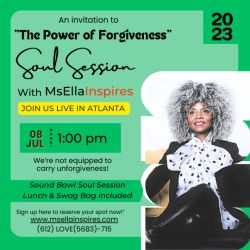 The Power Of Forgiveness Soul Session